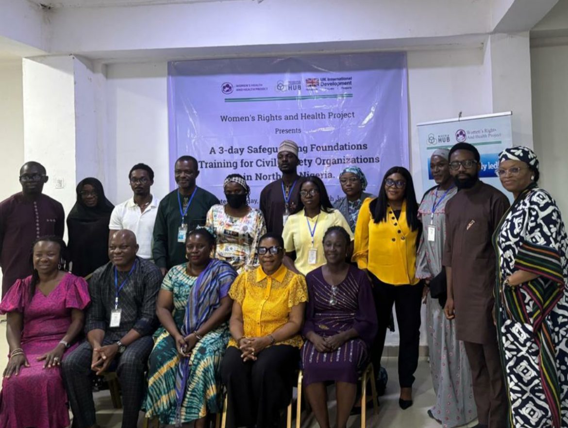 ‎FCDO, WRAHP train CSOs in Northern Nigeria on safeguarding against SEAH